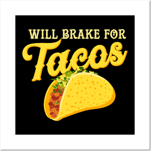 Trucker's Taco Brake Tee Posters and Art